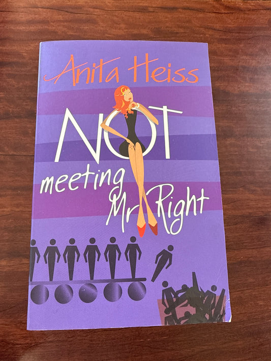 Not Meeting Mr Right