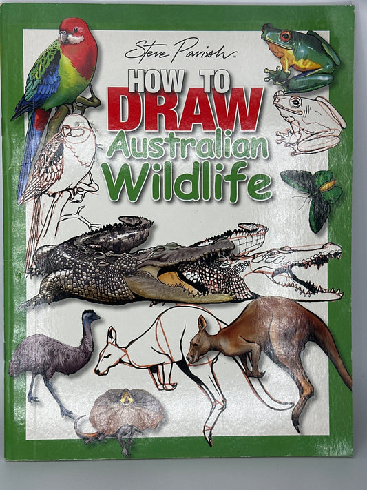 Steve Parish How to Draw Australian Wildlife