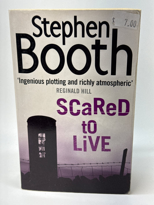 Scared To Live