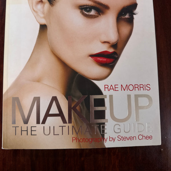 Makeup: The Ultimate Guide