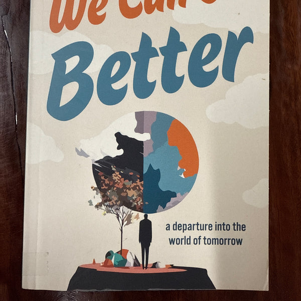 We Can Do Better