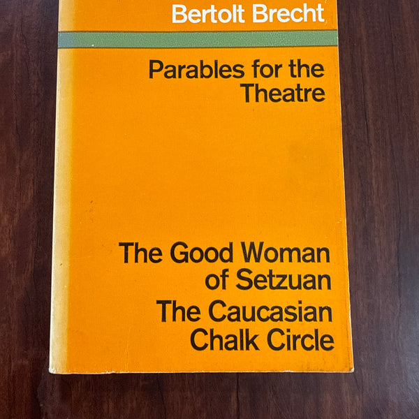 Parables for the Theatre