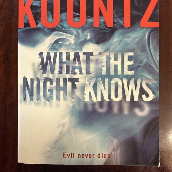 What the Night Knows