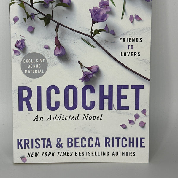 Ricochet (Addicted Book 2)