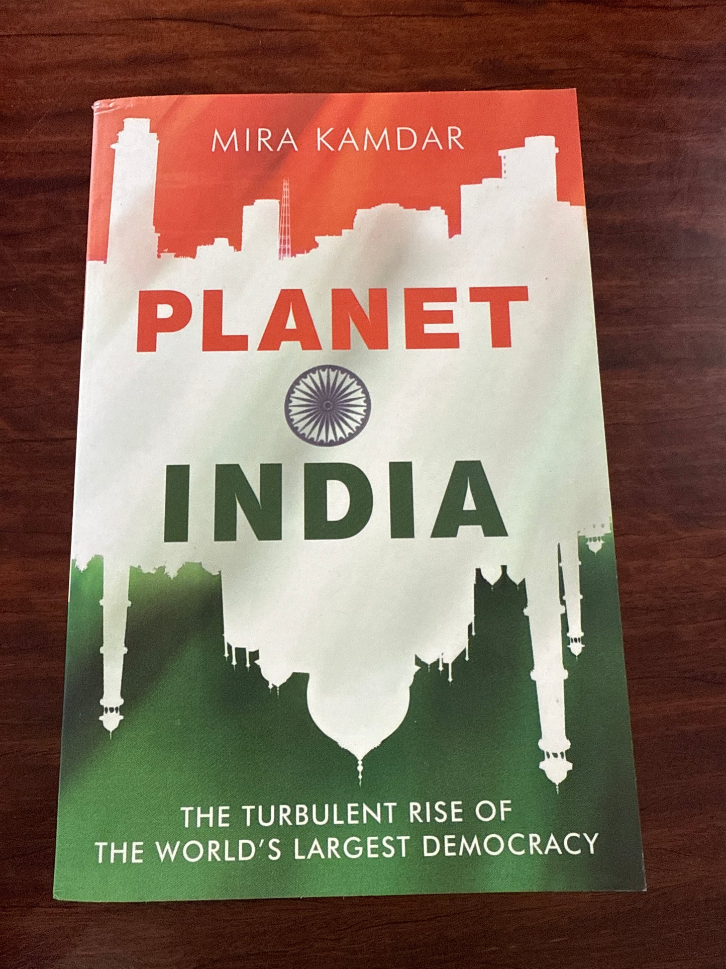 Planet India: The Turbulent Rise of the World's Largest Democracy