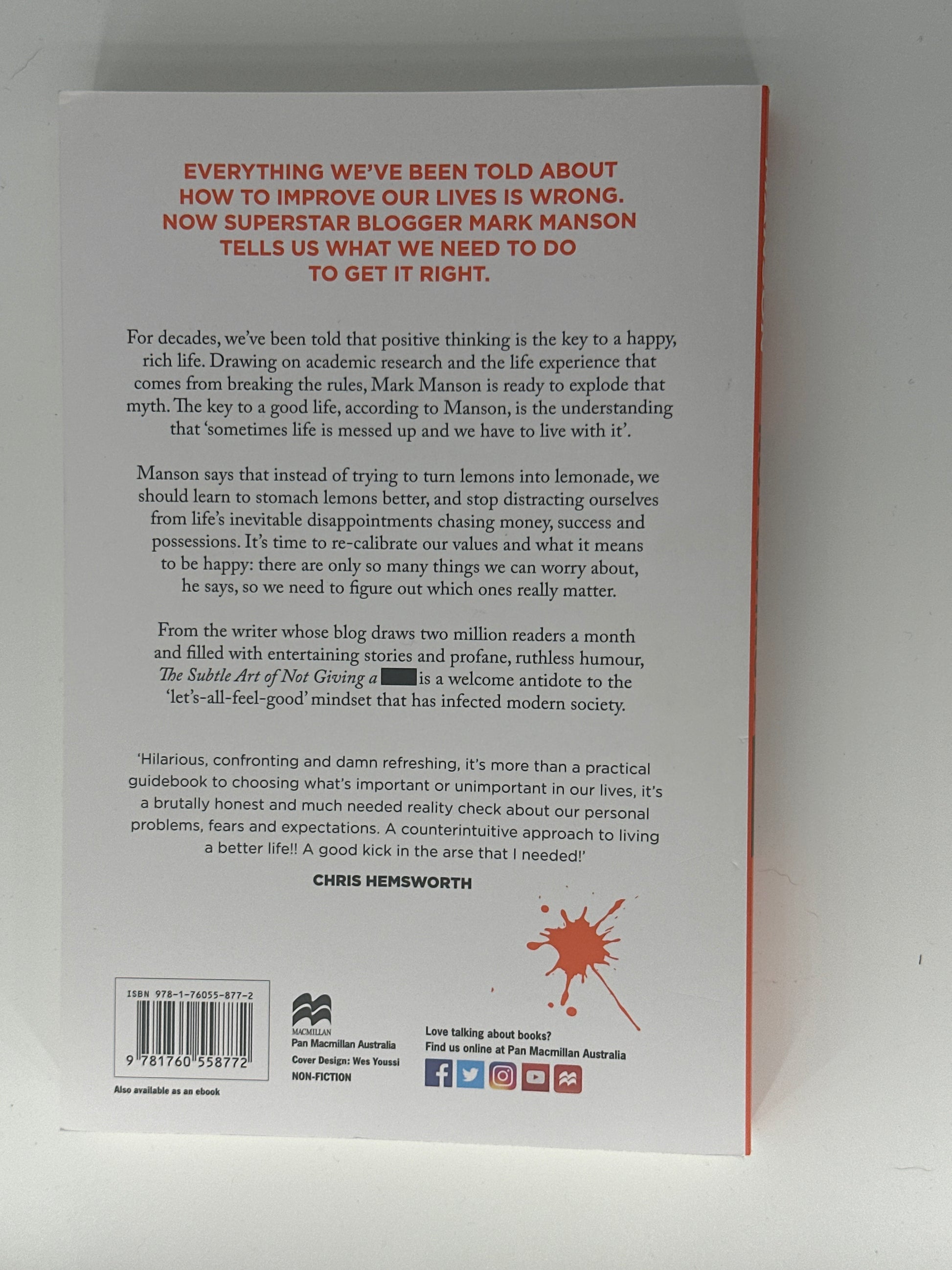 The Subtle Art of Not Giving a -: A Counterintuitive Approach to Living a Good Life