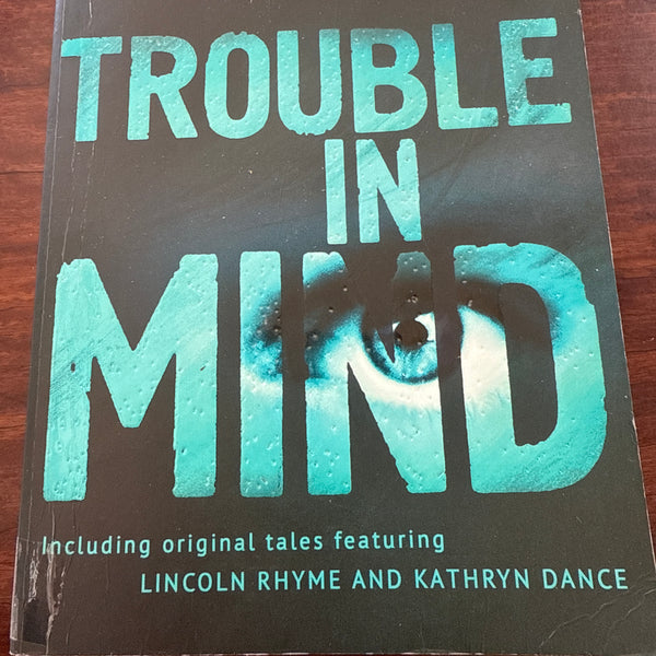 Trouble In Mind