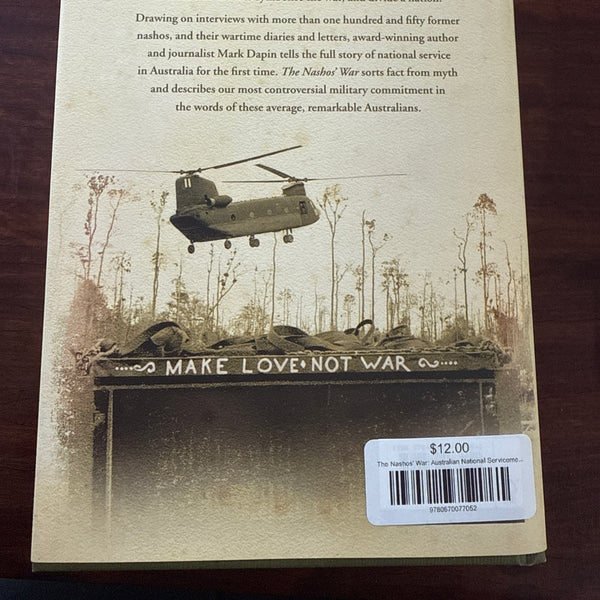 The Nashos' War: Australian National Servicemen and Vietnam (Hardcover)