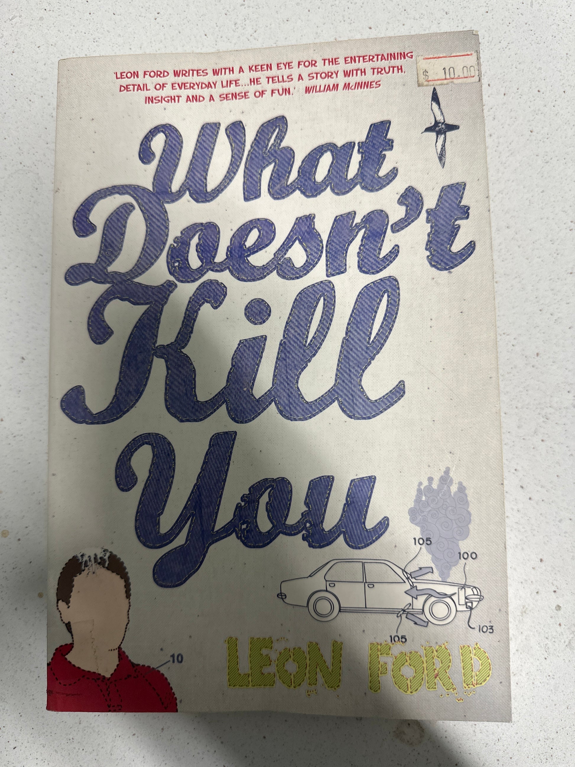 What Doesn't Kill You