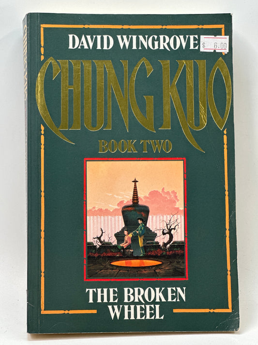 Chung Kuo: The Broken Wheel