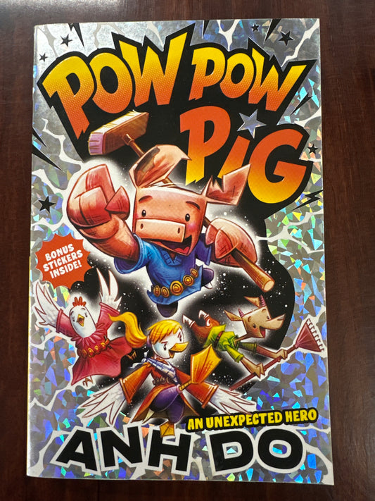 An Unexpected Hero: Pow Pow Pig 1