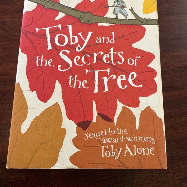 Toby and the Secrets of the Tree (Hardcover)