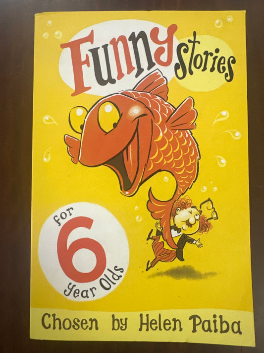 Funny Stories for 6 Year Olds (Macmillan Children's Books Story Collections)