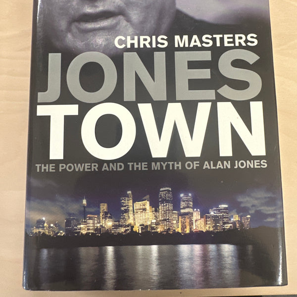 Jonestown: The Power and the Myth of Alan Jones