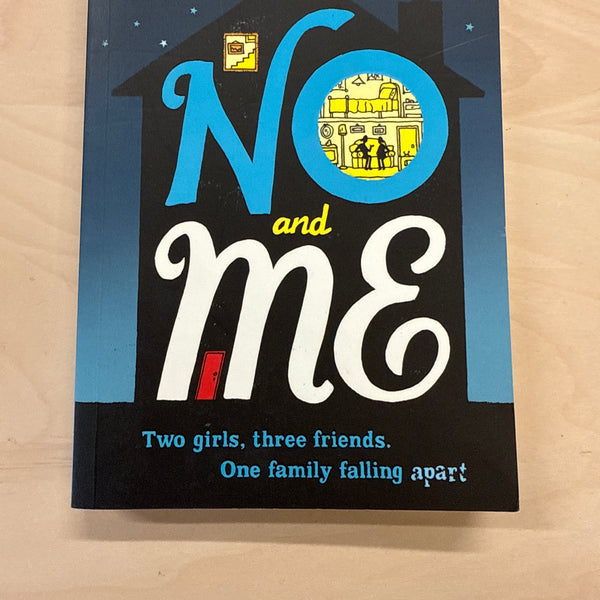 No and Me