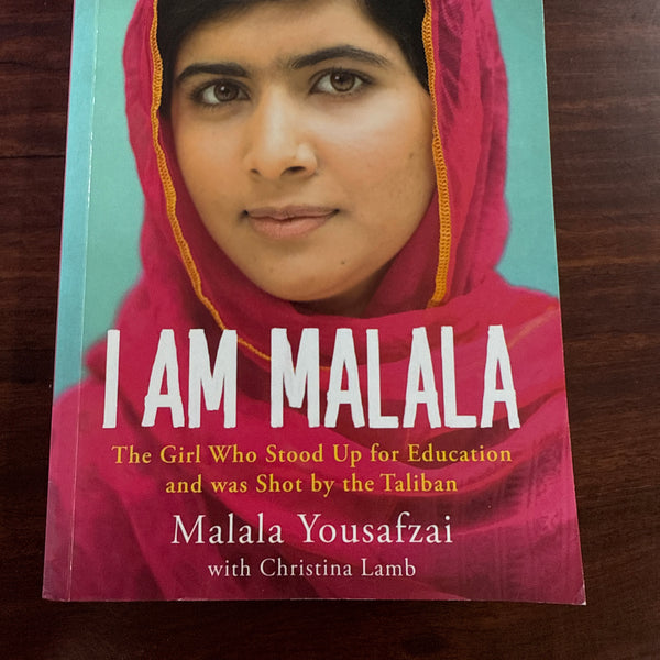 I Am Malala: The Girl Who Stood Up for Education and was Shot by the Taliban