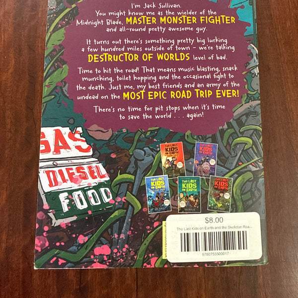 The Last Kids on Earth and the Skeleton Road (LKOE #6)