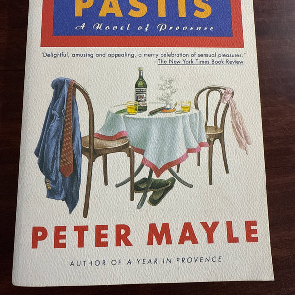 Hotel Pastis: A Novel of Provence