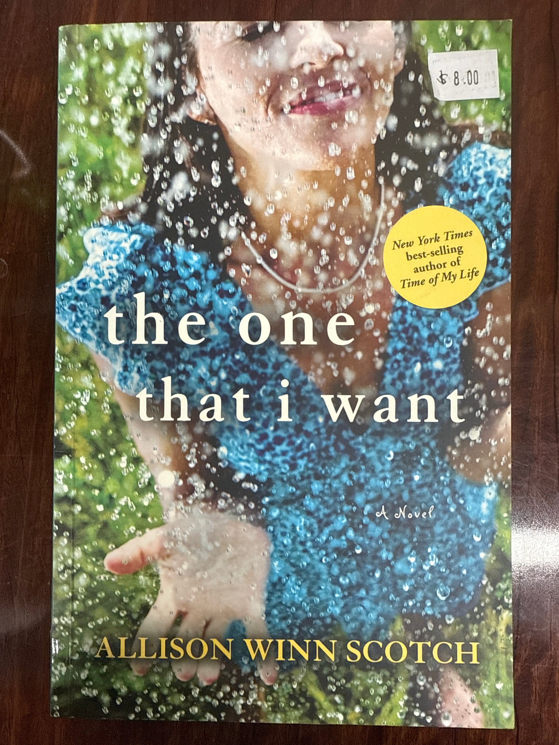 The One That I Want