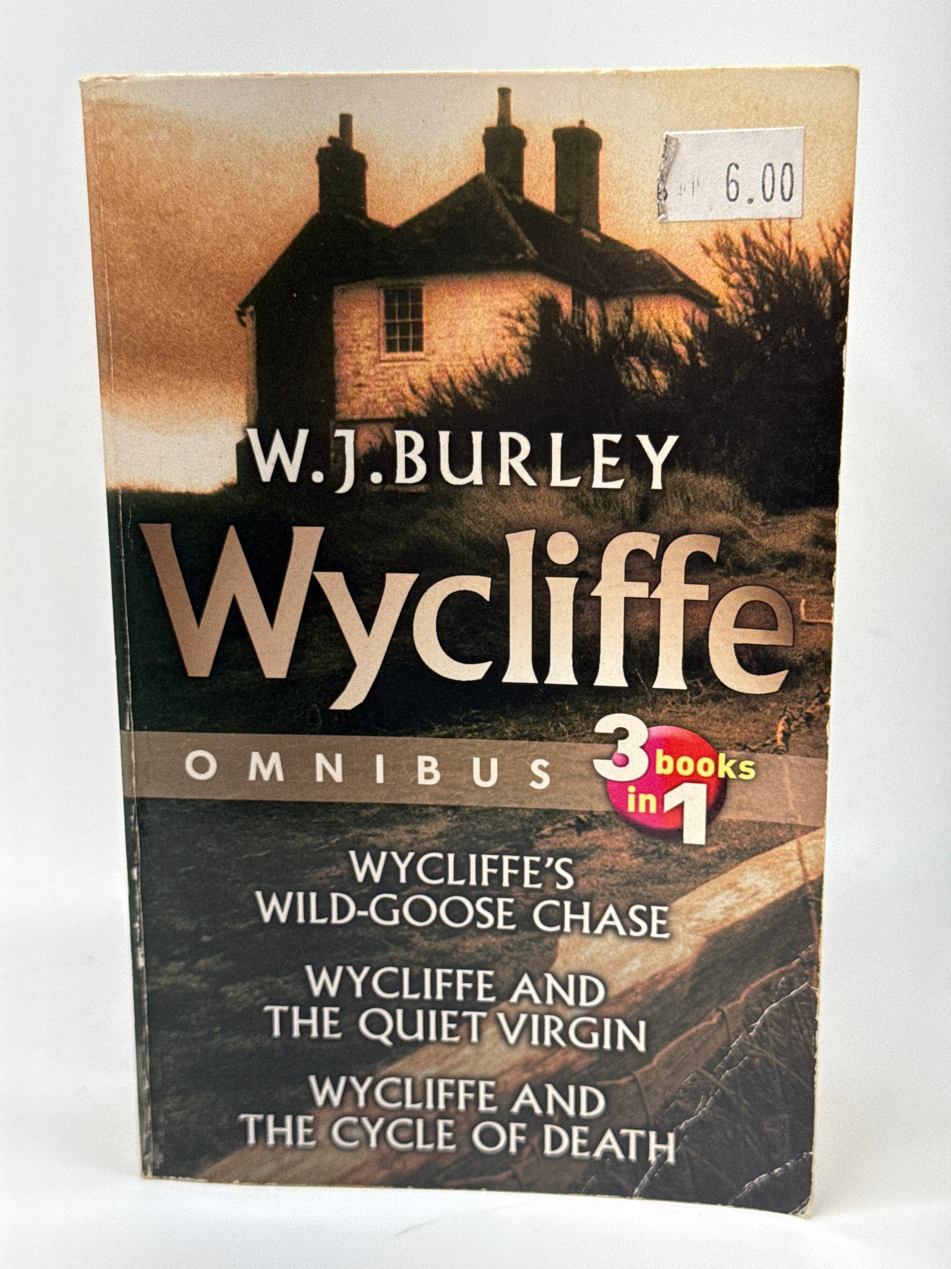 Wycliffe's Wild-Goose Chase & Wycliffe And The Quiet Virgin & Wycliffe And The Cycle Of Death