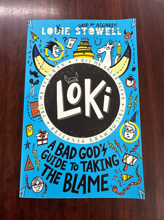 Loki: A Bad God's Guide to Taking the Blame