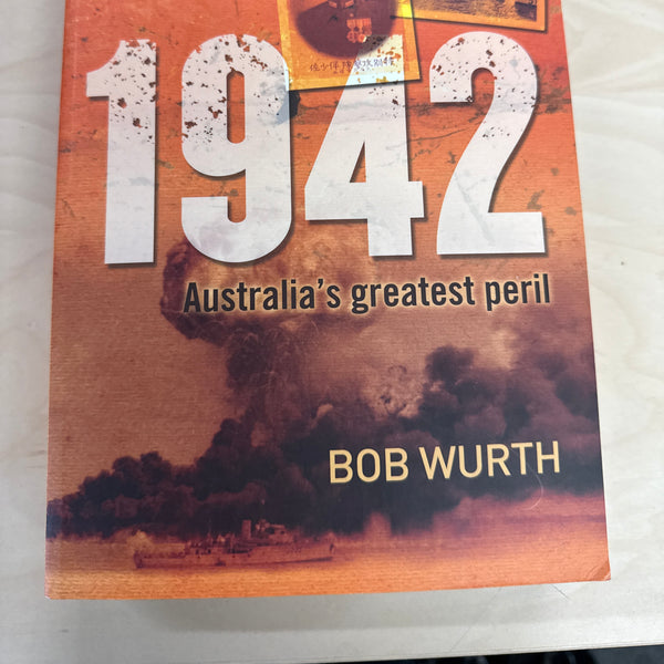 1942: Australia's Greatest Peril