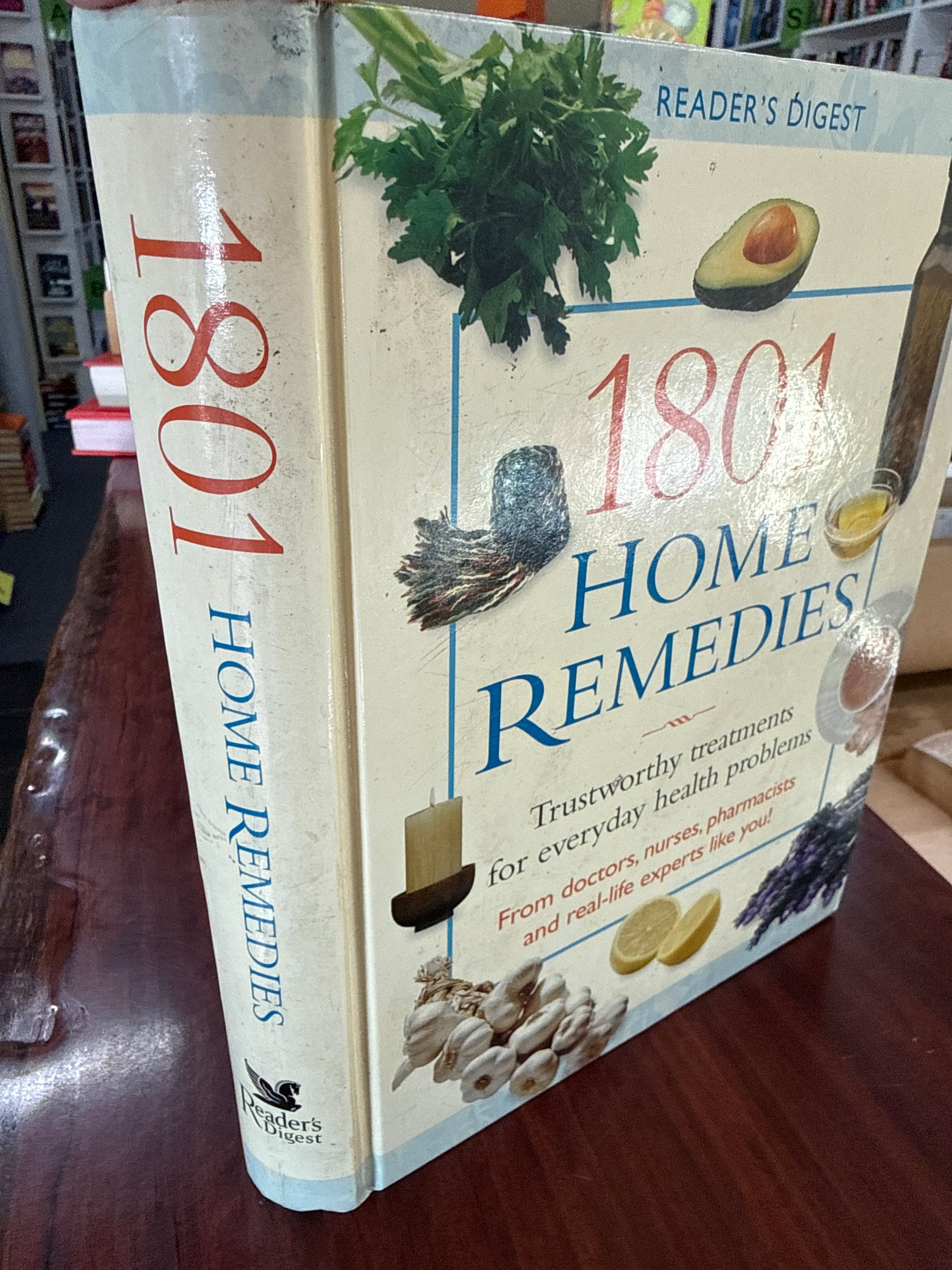 1801 Home Remedies - Trustworthy Treatments For Everyday Health Problems
