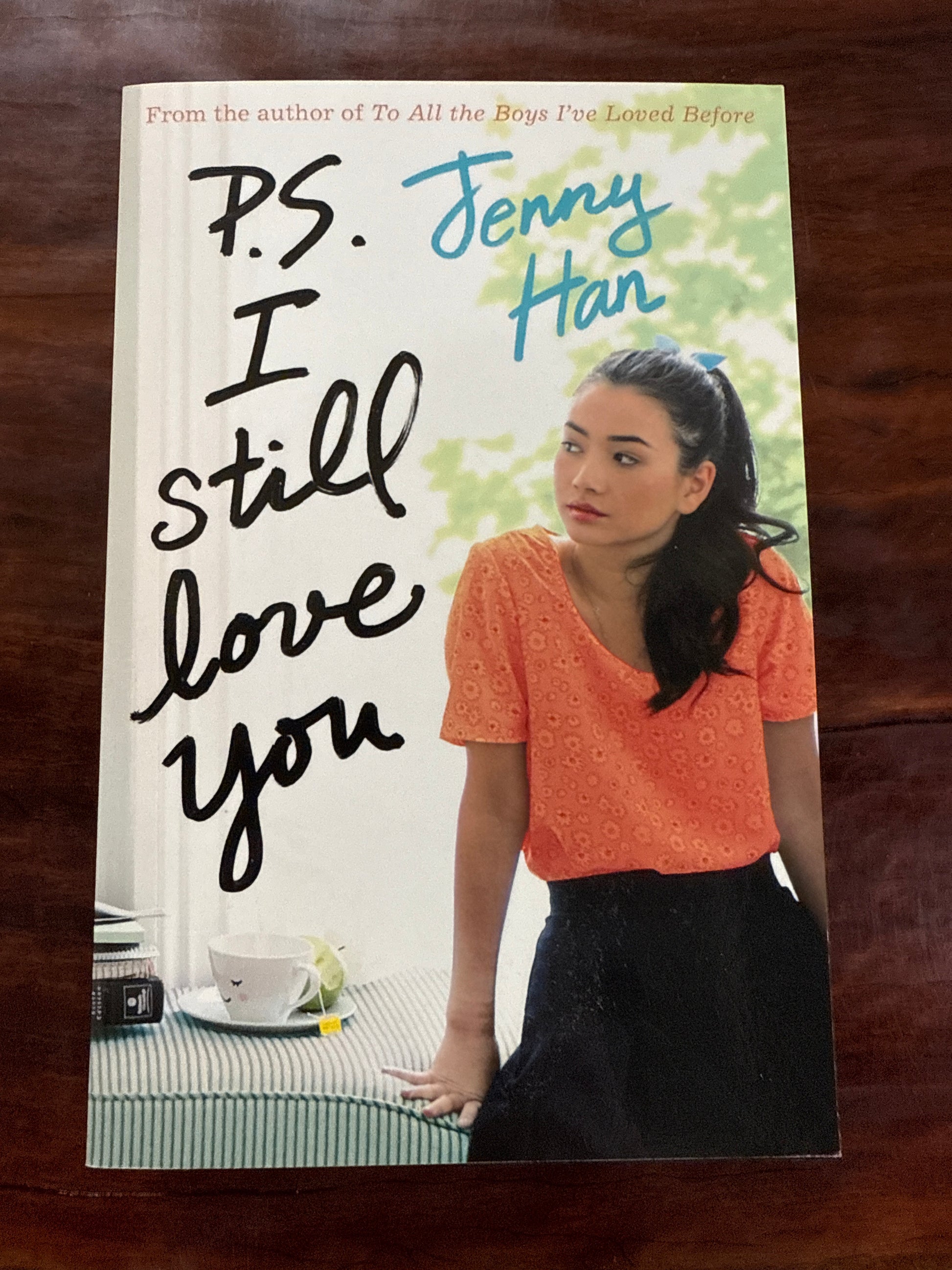 P.S. I Still Love You (To All the Boys I've Loved Before #2)