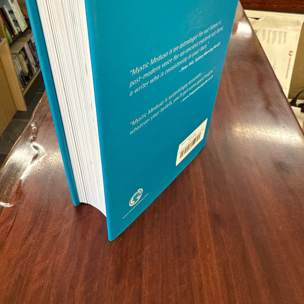 Mystic Medusa's Sun Signs and Soul Mating: What Your Friends Won't Tell You, Your Sun Sign Will