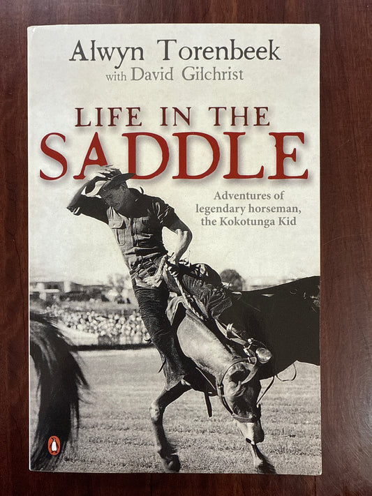 Life in the Saddle