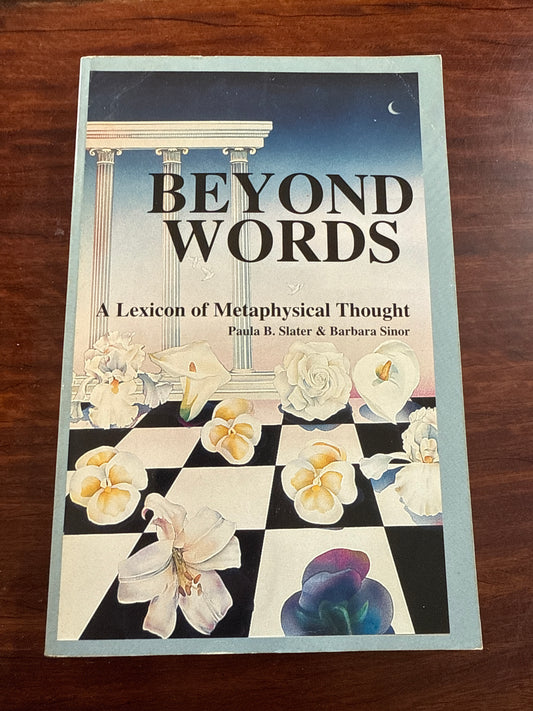Beyond Words: A Lexicon of Metaphysical Thought