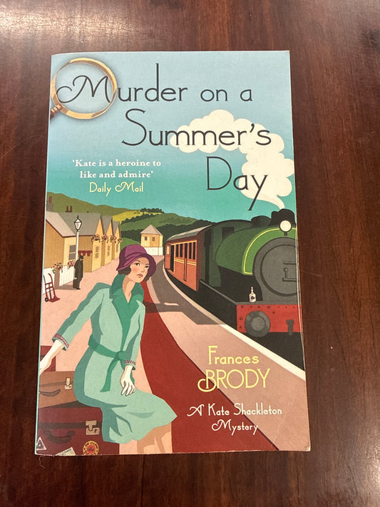 Murder On A Summers Day (Kate Shackleton #5)