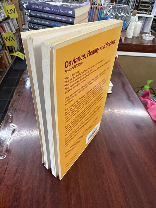 Deviance, reality, and society