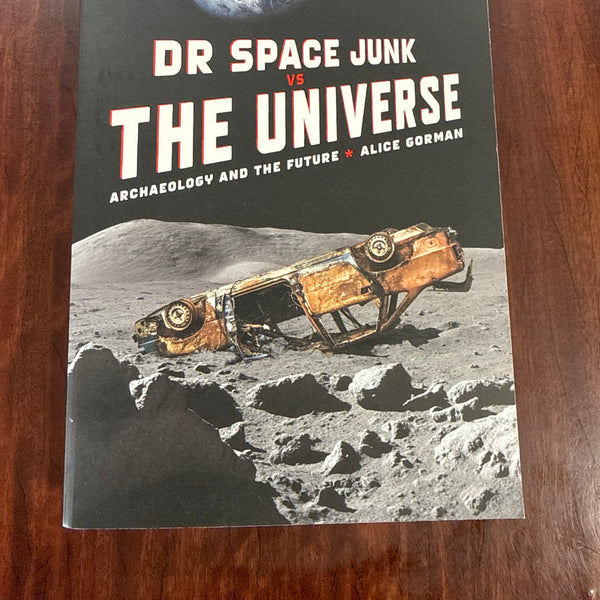 Dr Space Junk vs The Universe