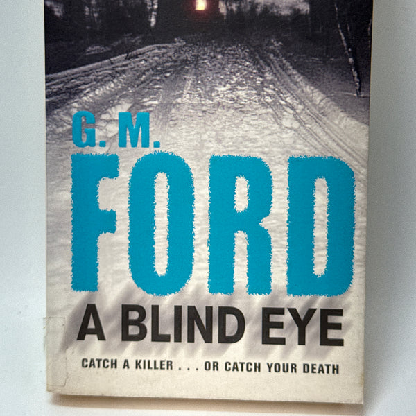 A Blind Eye