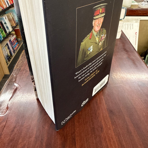 The Courageous Life of Weary Dunlop: Surgeon, Prisoner-Of-War, Life-Saving Leader and Legend of The Thai-Burma Railway (Hardcover)