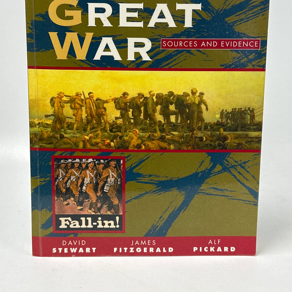 The Great War Sources and Evidence