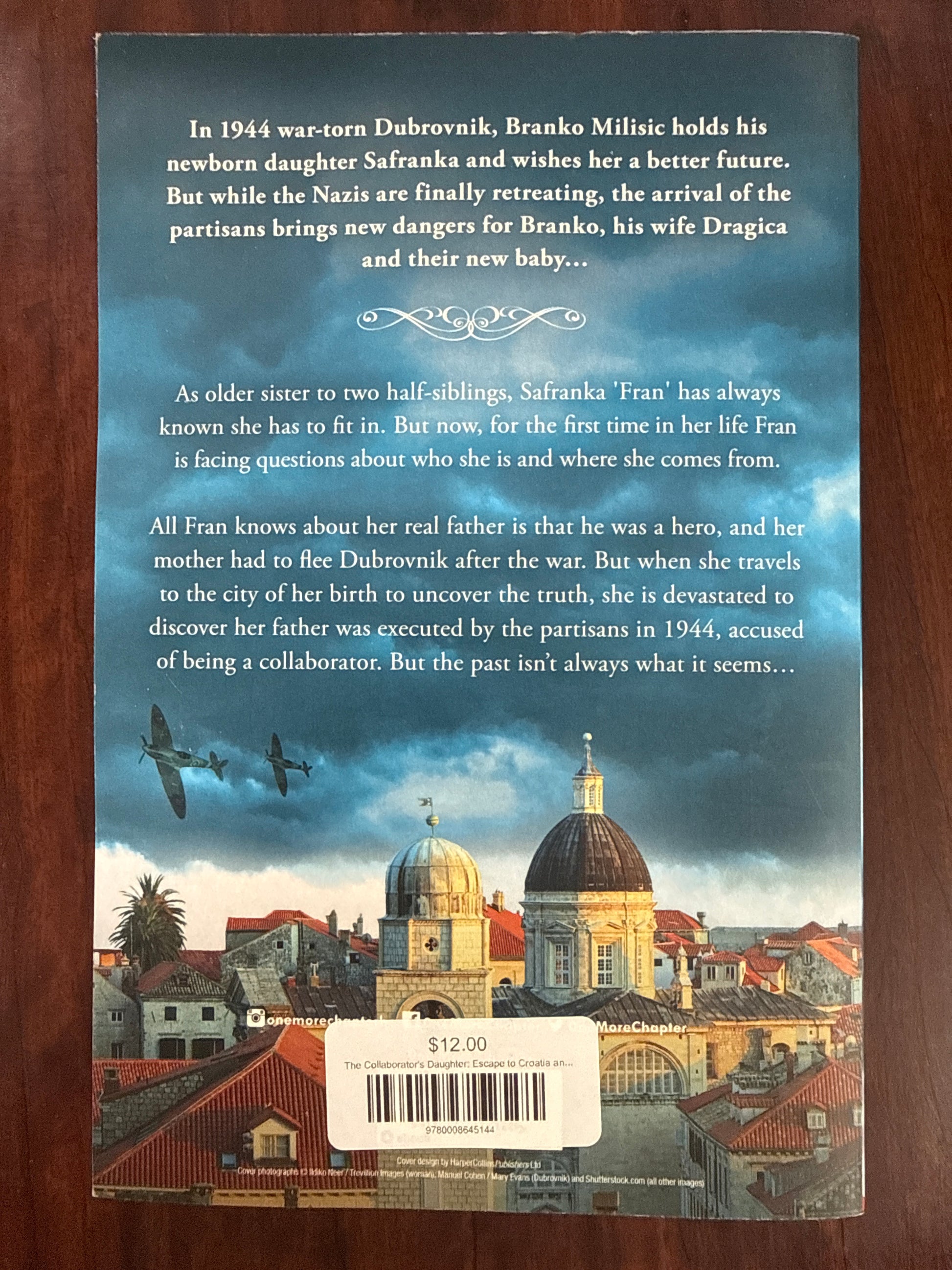 The Collaborator's Daughter: Escape to Croatia and discover an untold story of heroism and sacrifice in this captivating historical novel for 2024