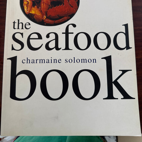 The Seafood Book (Asian Cookery Series)