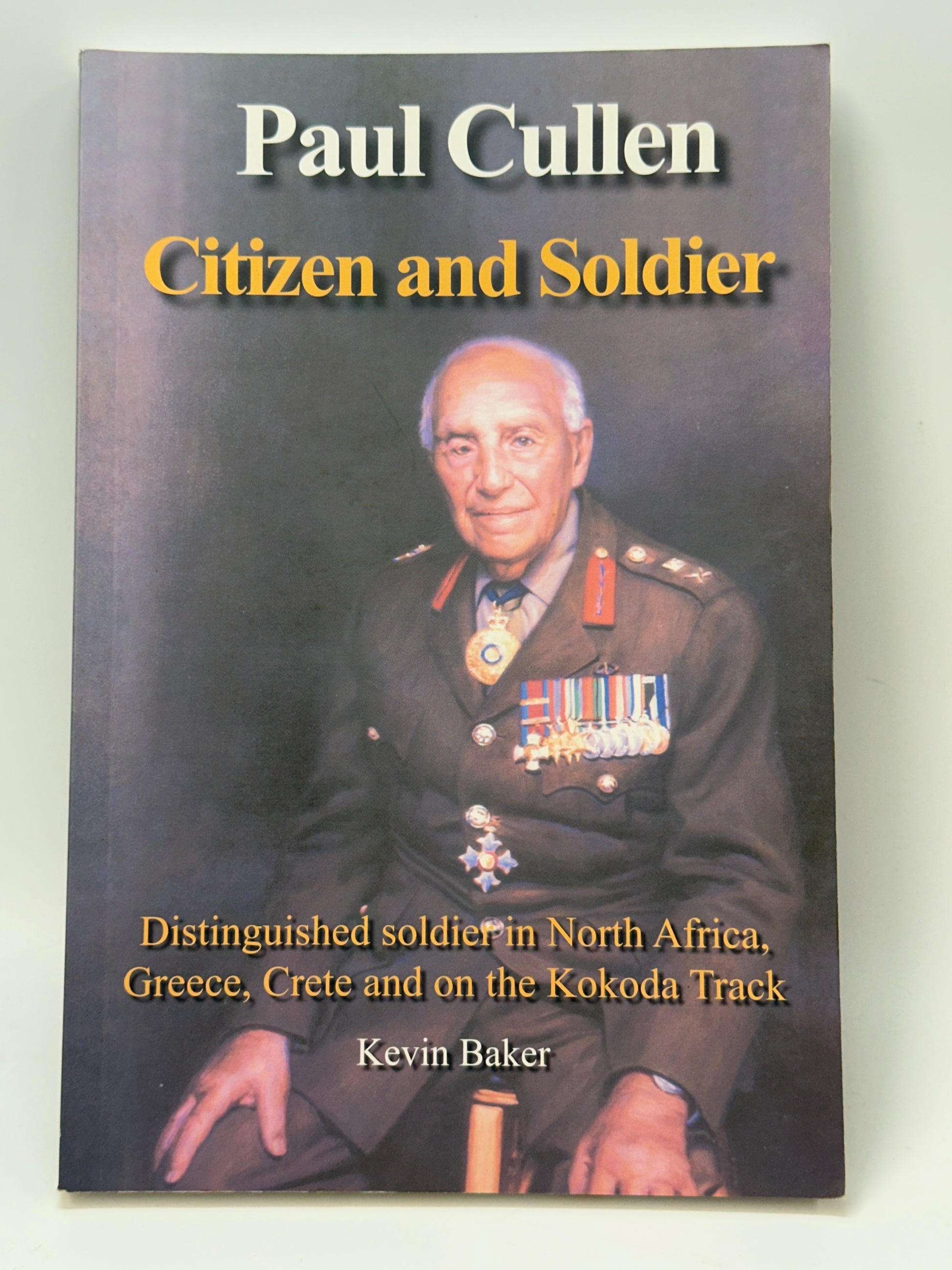 Paul Cullen Citizen and Soldier