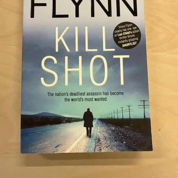 Kill Shot (The Mitch Rapp Series #2)