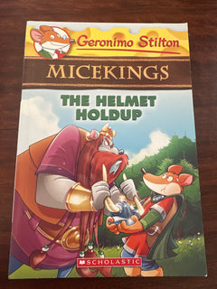 The Helmet Holdup (Geronimo Stilton Micekings #6)