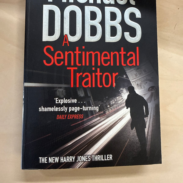 A Sentimental Traitor