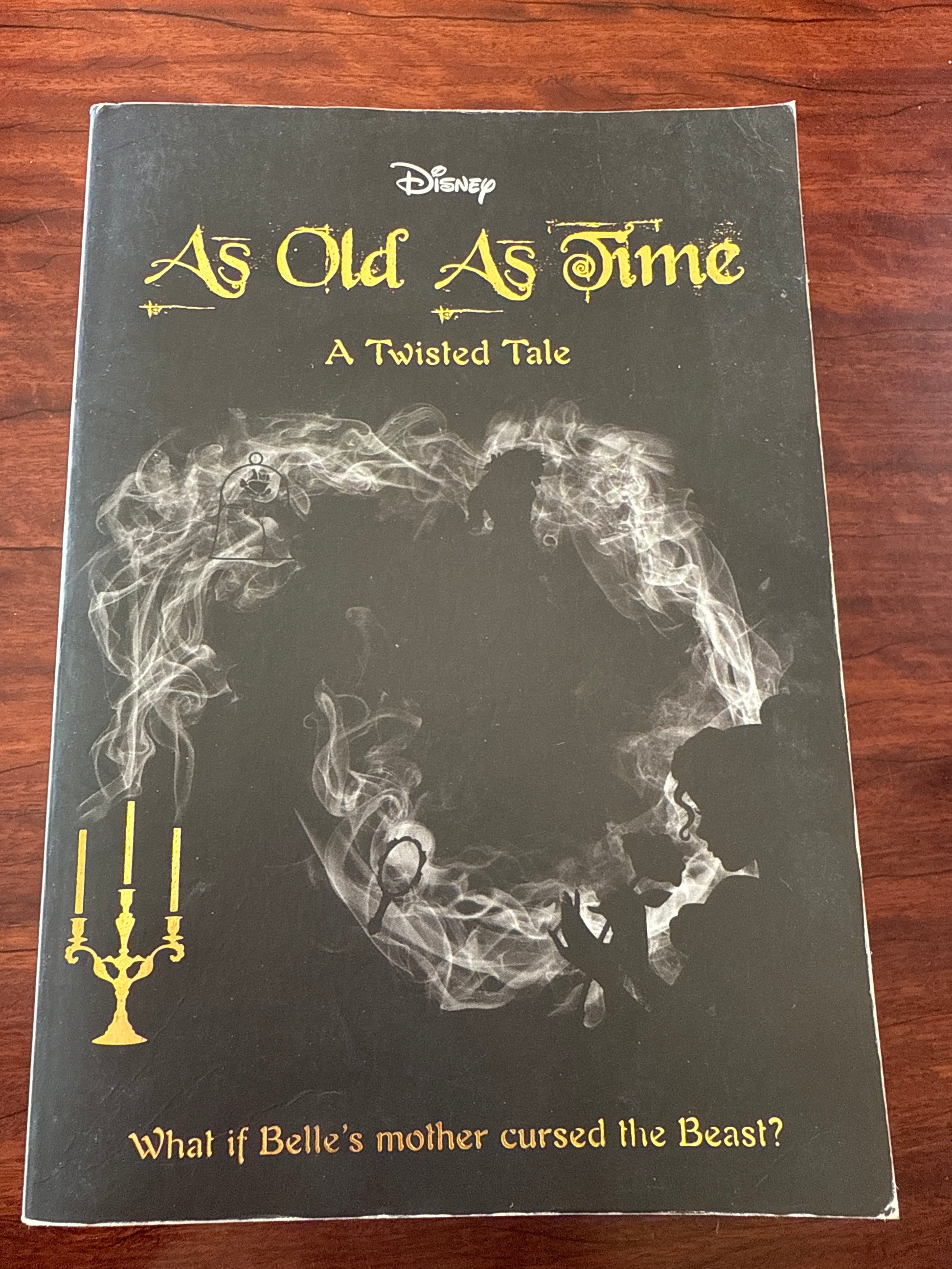 As Old As Time (Disney: A Twisted Tale 4)