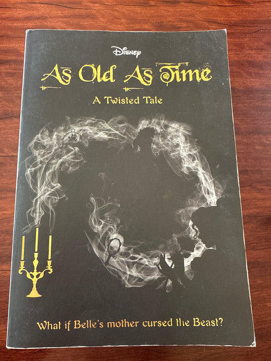 As Old As Time (Disney: A Twisted Tale 4)