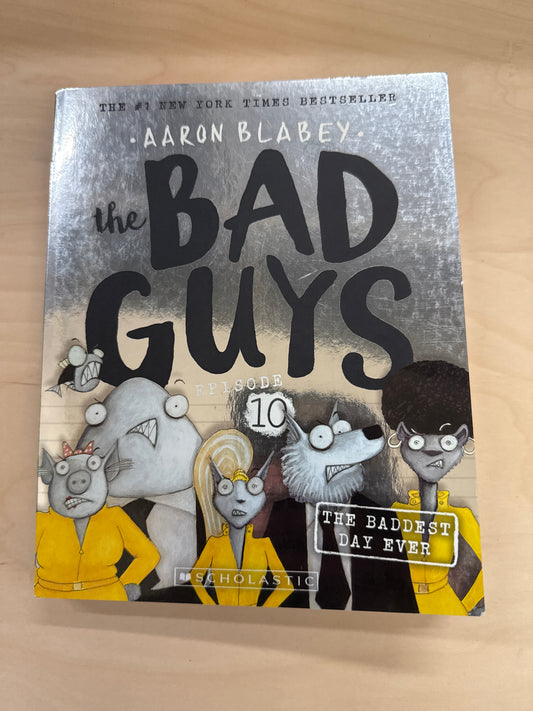 The Bad Guys: Episode 10