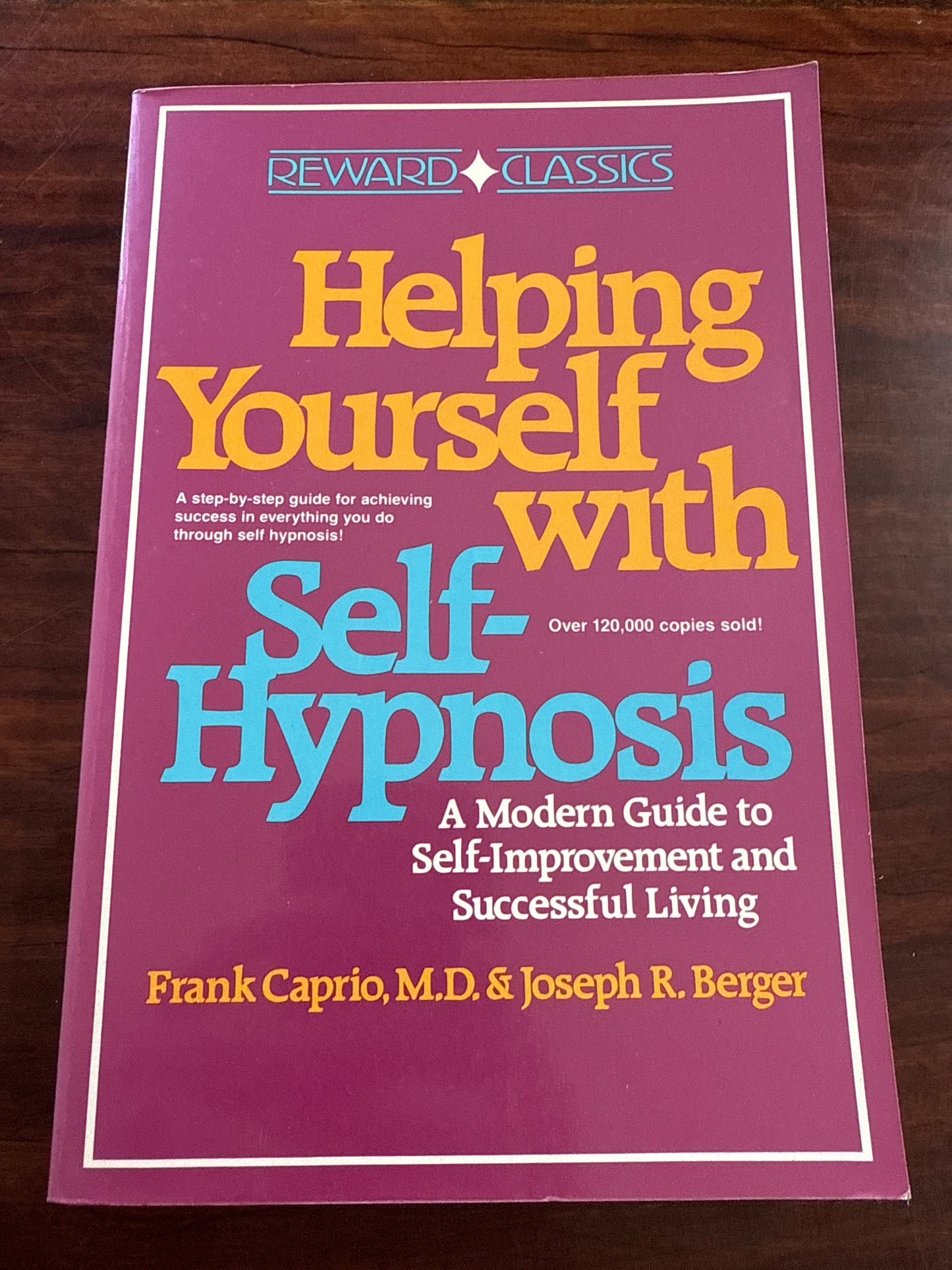 Helping Yourself With Self-Hypnosis: A Modern Guide to Self-Improvement and Successful Living