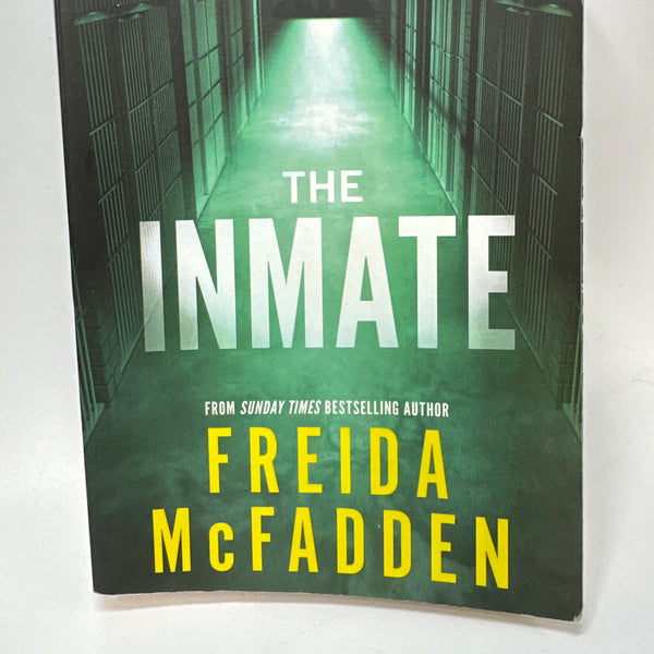The Inmate: From the Sunday Times Bestselling Author of The Housemaid