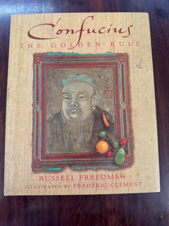 Confucius: The Golden Rule