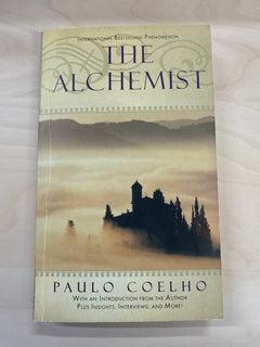 The Alchemist: A Fable About Following Your Dream